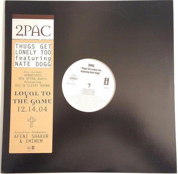 2Pac Featuring Nate Dogg : Thugs Get Lonely Too (12", Promo)