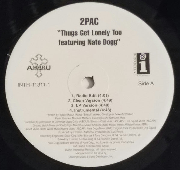 2Pac Featuring Nate Dogg : Thugs Get Lonely Too (12", Promo)