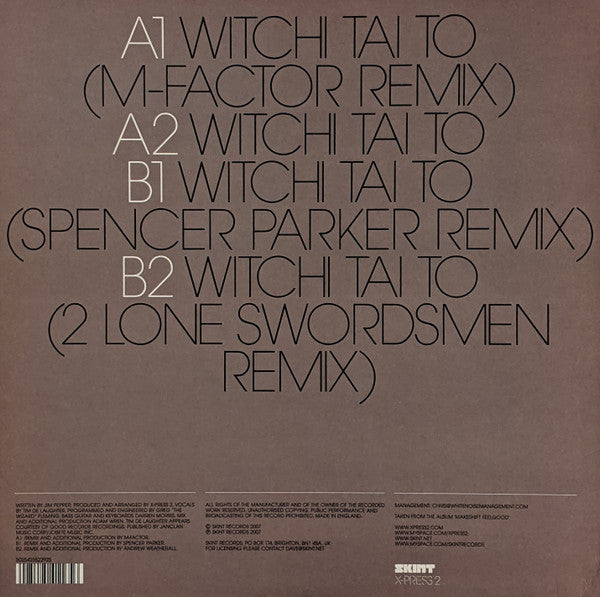 X-Press 2 : Witchi Tai To (12")