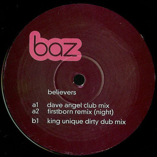 Baz : Believers (12")