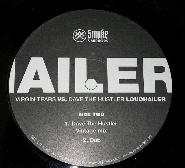 Virgin Tears vs. Dave The Hustler : Loudhailer (12")