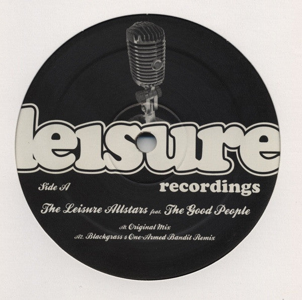 The Leisure Allstars Featuring The Good People : A Lot To Say (12")