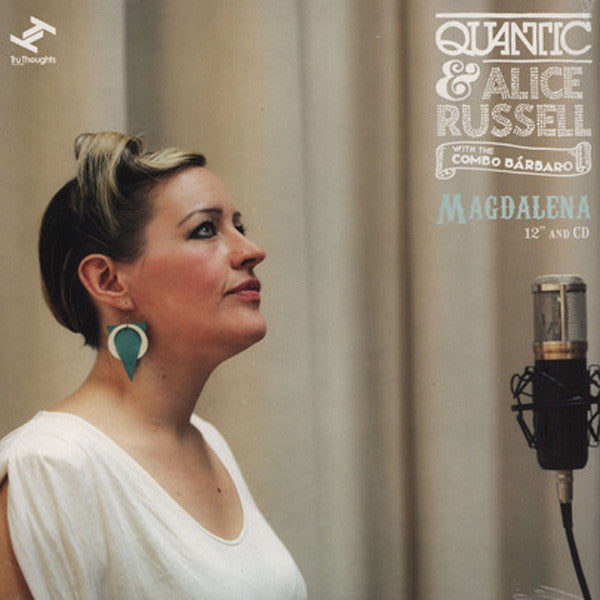 Quantic & Alice Russell With The Combo Bárbaro : Magdalena (12", Maxi + CD, Maxi)