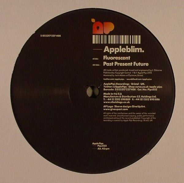 Appleblim : Fluorescent / Past Present Future (12")