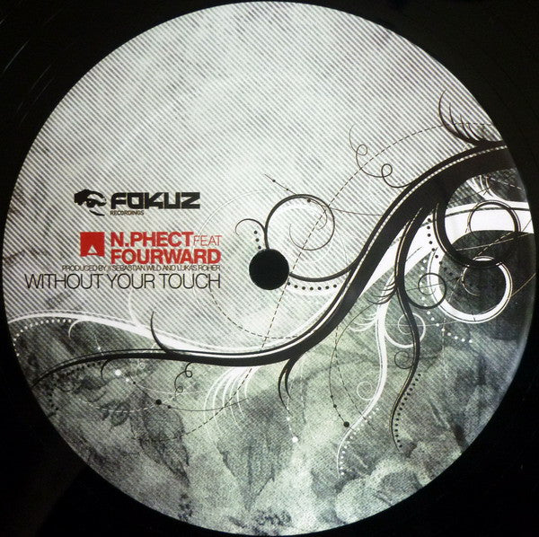 N.Phect Feat Fourward / Fourward : Without Your Touch / Nova (12")