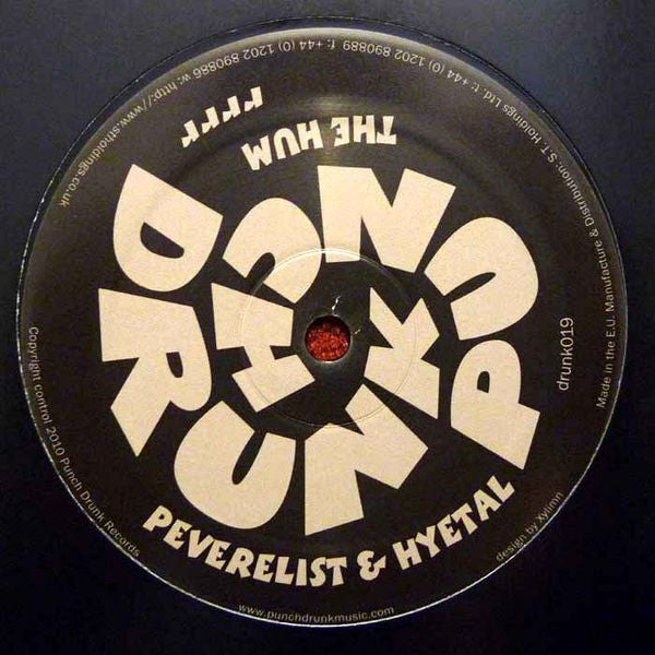 Peverelist & Hyetal : The Hum / Rrrr (12")